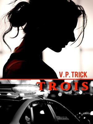 cover image of Trois